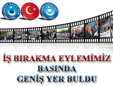 İŞ BIRAKMA EYLEMİMİZ BASINDA GENİŞ YER BULDU 