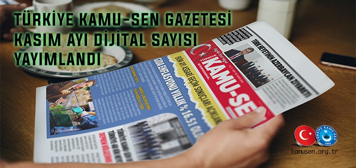 DİJİTAL GAZETEMİZİN KASIM SAYISI YAYINLANDI