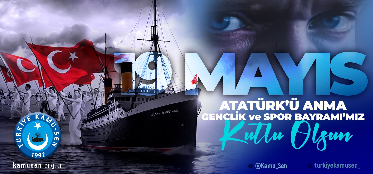 19 MAYIS; BİR MİLLETİN YENİDEN AYAĞA KALKIŞIDIR