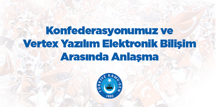 KONFEDERASYONUMUZ VE VERTEX YAZILIM ELEKTRONİK BİLİŞİM(OSINIF) ARASINDA ANLAŞMA İMZALANDI