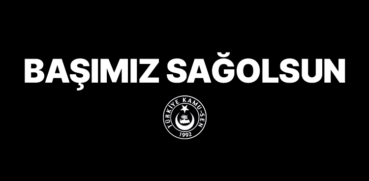 BAŞIMIZ SAĞOLSUN